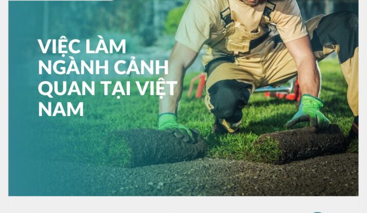 việc làm ngnahf cảnh quan tạ việt nam