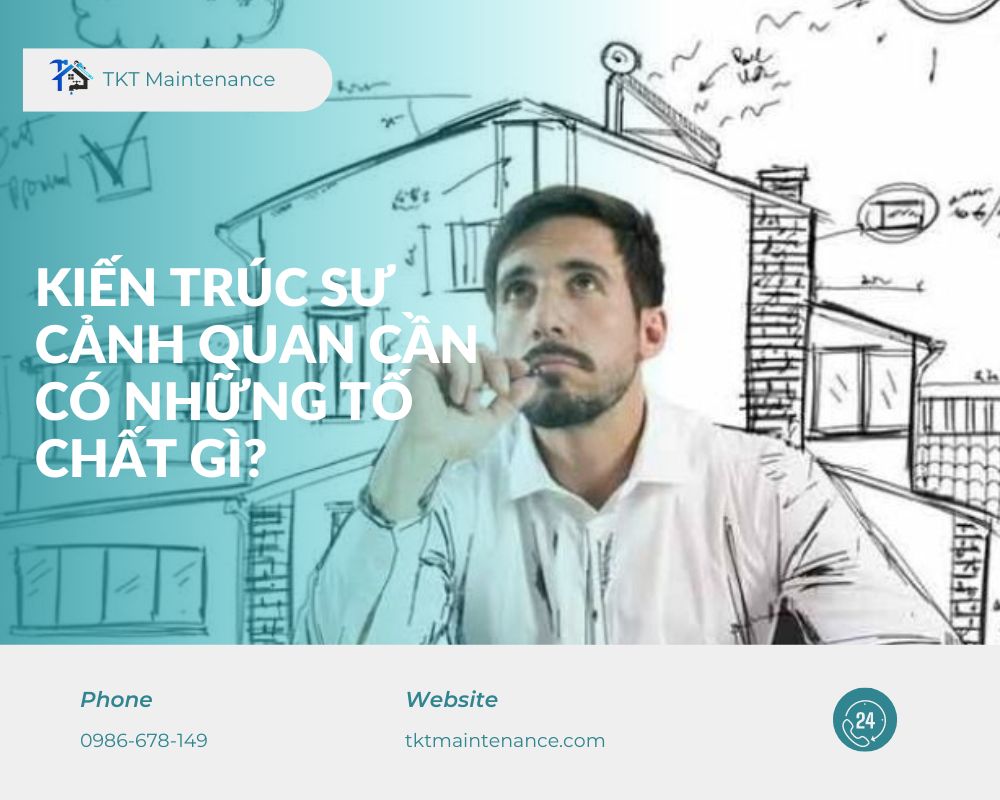 kiến trúc sư cảnh quan cần có những tố chất gì?